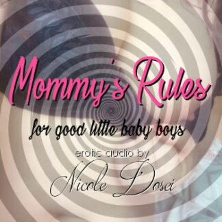 Mommy's Rules