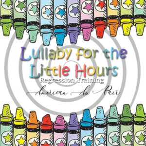 Lullaby for the Little Hours