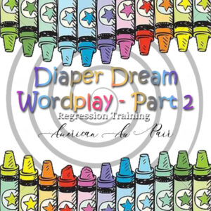 Diaper Dream Wordplay 2
